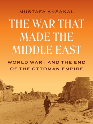 cover image of The War That Made the Middle East